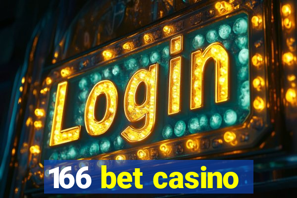 166 bet casino